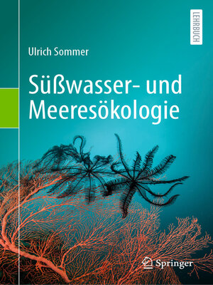 cover image of Süßwasser- und Meeresökologie